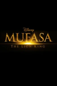 Муфаса: Король лев мультфильм 2024