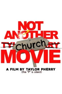 Not Another Church Movie фильм 2024